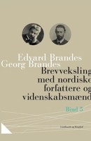 Brevveksling med nordiske forfattere og videnskabsmænd (bind 5) 8726348497 Book Cover