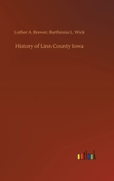 History of Linn County Iowa 375233603X Book Cover