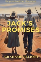 Jack's Promises 2958691969 Book Cover