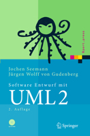 Software Entwurf Mit Uml 2: Objektorientierte Modellierung Mit Beispielen In Java (Xpert.Press) (German Edition) 3540309497 Book Cover