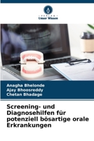 Screening- und Diagnosehilfen für potenziell bösartige orale Erkrankungen 6206214990 Book Cover