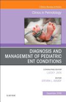 ENT Issues, An Issue of Clinics in Perinatology (Volume 45-4) 0323643167 Book Cover