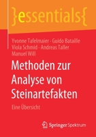 Methoden Zur Analyse Von Steinartefakten : Eine ?bersicht 365830569X Book Cover