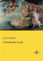 Griechische Lyrik (Classic Reprint) 3737224889 Book Cover