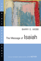 The Message of Isaiah: On Eagles' Wings (Bible Speaks Today) 0830812407 Book Cover