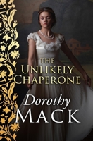 The Unlikely Chaperone 1913518337 Book Cover