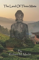 The Land Of Three Mists 1675248028 Book Cover