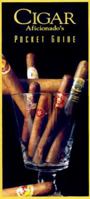 "Cigar Aficionado's" Pocket Guide 1881659453 Book Cover
