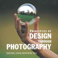 Principles of Design Through Photography 8183281559 Book Cover
