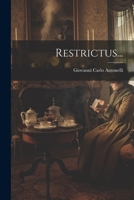 Restrictus... 1022323229 Book Cover