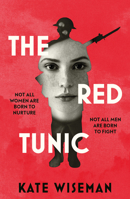 The Red Tunic 1915584132 Book Cover