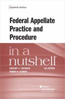 Federal Appellate Practice and Procedure in a Nutshell 0314289313 Book Cover