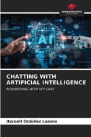 Chatting with Artificial Intelligence 6206661466 Book Cover