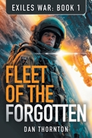 Fleet of the Forgotten B0FX3ZRN63 Book Cover