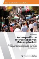 Kulturspezifische Interpretation von Meinungsfreiheit 363946978X Book Cover