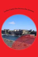 La Face Cach�e Des Ouvriers Des Arsenaux 1494351862 Book Cover