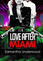 Love After Miami 1304556867 Book Cover