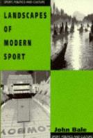 Landscapes of Modern Sport (Sport, Politics and Culture) 0718514645 Book Cover