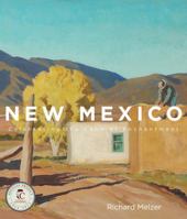 New Mexico: A Celebration of the Land of Enchantment 1423616332 Book Cover