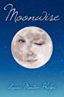 Moonwise 1434385191 Book Cover