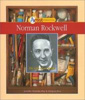 Norman Rockwell: The Life of an Artist (Artist Biographies) 0766018830 Book Cover