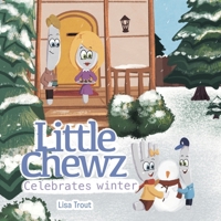 Little Chewz Celebrates Winter 1663235090 Book Cover