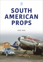 South American Props 1802825738 Book Cover