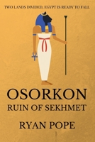 Osorkon: Ruin of Sekhmet B08C7DS72W Book Cover