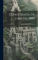 Demografía De Lima En 1884 1022541048 Book Cover