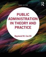 Public Administration in Theory and Practice 0137393849 Book Cover