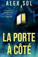 La Porte à Côté (French Edition) B0FCFJHG7K Book Cover