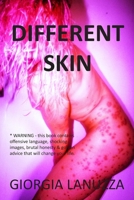 Different Skin 191522974X Book Cover