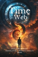 The Time-Web 9377527341 Book Cover