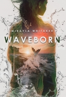 Waveborn 1087949653 Book Cover