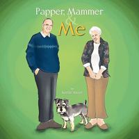 Papper, Mammer & Me 145680331X Book Cover
