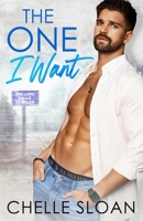 The One I Want: A single dad, nanny, age gap, small town romance B0C5G9ZLXY Book Cover