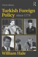 Turkish Foreign Policy Since 1774 0415599873 Book Cover