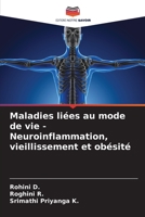 Maladies liées au mode de vie - Neuroinflammation, vieillissement et obésité 6206202917 Book Cover