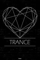 Trance Planner: Trance Geometric Heart Music Calendar 2020 - 6 x 9 inch 120 pages gift 1661057640 Book Cover