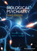 Biological Psychiatry (Wiley Medical Publications) 0470688947 Book Cover