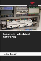 Industrial electrical networks 6205968665 Book Cover