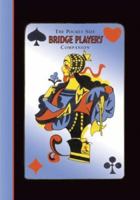 Bridge Player's Companion 1569065373 Book Cover