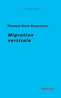 Migration verticale B09C3D597Y Book Cover