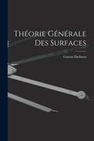 Théorie Générale de Surfaces 1017944342 Book Cover