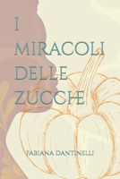 I miracoli delle zucche B0CVK3NHWL Book Cover