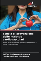 Scuola di prevenzione delle malattie cardiovascolari (Italian Edition) 6206640191 Book Cover