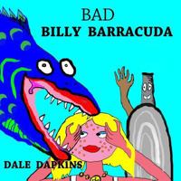 Bad Billy Barracuda 1986876373 Book Cover