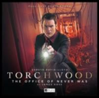 Torchwood: The Office of Never Was: No. 17 1785756435 Book Cover
