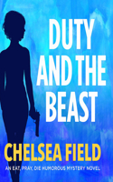 Duty and the Beast 0648253201 Book Cover