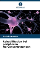 Rehabilitation bei peripheren Nervenverletzungen 6205282550 Book Cover
